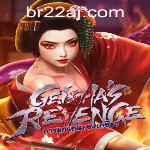 Exploring the Intricacies of GeishasRevenge: A Modern Gaming Marvel