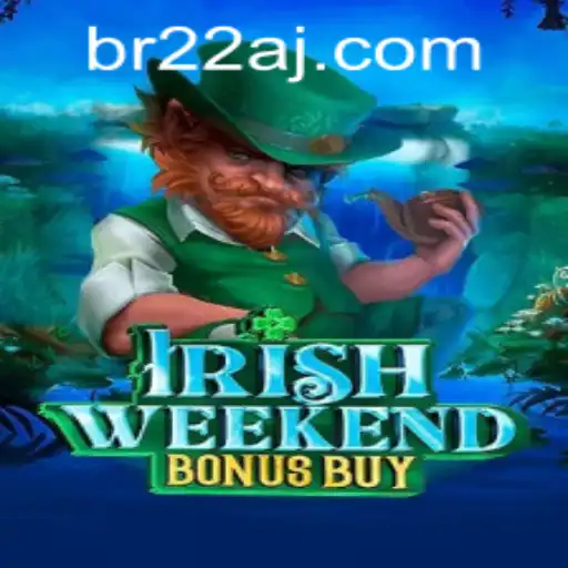 Exploring the Thrills of IrishWeekendBonusBuy