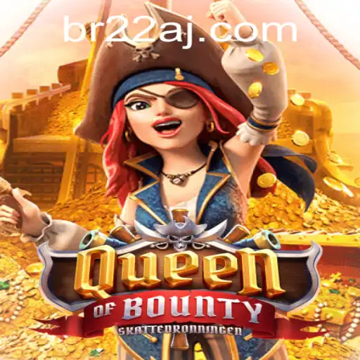 Queen of Bounty: Dive into a Nautical Adventure with 22aj PH Login
